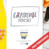 Gratitude Practice - Resilient ME Printable